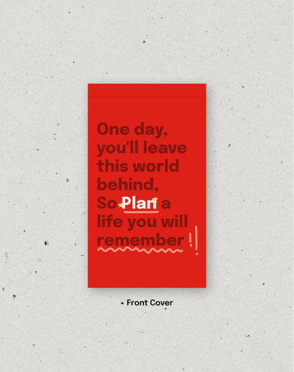Plan a Life You Will Remember